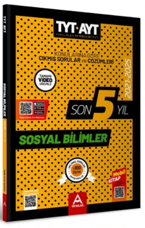 A Yayınları TYT AYT Sosyal Bilimler Son 5 Yıl Çıkmış Sorular A Yayınları TYT AYT Sosyal Bilimler Son 5 Yıl Çıkmış Sorular