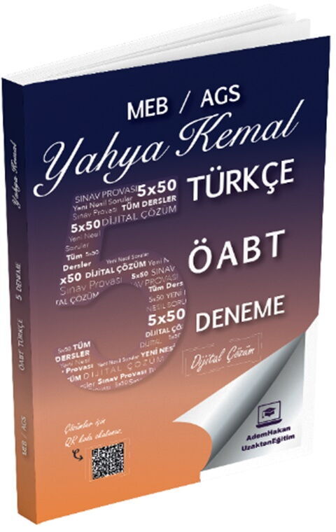 Adem Hakan Uzem 2025 MEB AGS ÖABT Yahya Kemal Türkçe Öğretmenliği Dijital Çözümlü 5 Deneme Adem Hakan Uzem 2025 MEB AGS ÖABT Yahya Kemal Türkçe Öğretmenliği Dijital Çözümlü 5 Deneme
