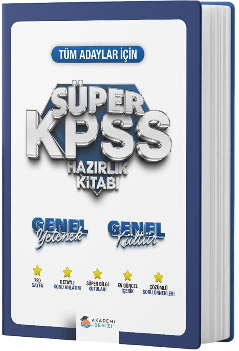 Akademi Denizi KPSS Genel Yetenek Genel Kültür Süper Hazırlık Kitabı Akademi Denizi KPSS Genel Yetenek Genel Kültür Süper Hazırlık Kitabı
