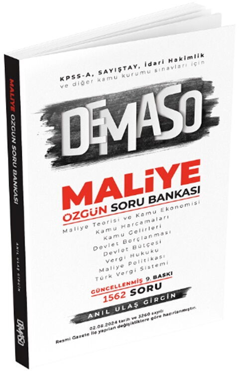 Anıl Ulaş Girgin KPSS A Grubu DEMASO Maliye Özgün Soru Bankası 9. Baskı Anıl Ulaş Girgin KPSS A Grubu DEMASO Maliye Özgün Soru Bankası 9. Baskı