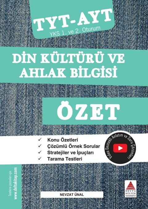 Delta Kültür TYT AYT Din Kültürü ve Ahlak Bilgisi Özet Delta Kültür TYT AYT Din Kültürü ve Ahlak Bilgisi Özet