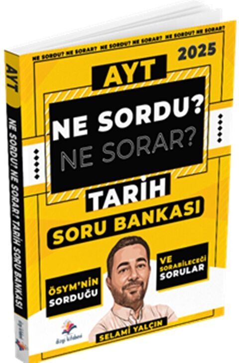 Dizgi Kitap 2025 AYT Tarih Ne Sordu Ne Sorar Soru Bankası Dizgi Kitap 2025 AYT Tarih Ne Sordu Ne Sorar Soru Bankası