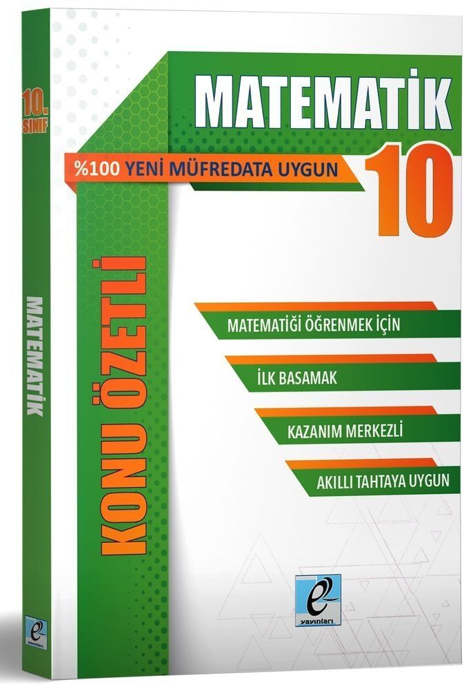 E – Kare Yayınları 10. Sınıf Matematik Konu Özetli Soru Bankası E – Kare Yayınları 10. Sınıf Matematik Konu Özetli Soru Bankası