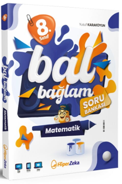 Hiper Zeka Yayınları 8. Sınıf Bal Bağlam Matematik Soru Bankası Hiper Zeka Yayınları 8. Sınıf Bal Bağlam Matematik Soru Bankası