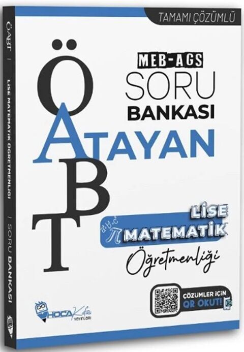 Hoca Kafası ÖABT MEB AGS Lise Matematik Öğretmenliği Atayan Soru Bankası Hoca Kafası ÖABT MEB AGS Lise Matematik Öğretmenliği Atayan Soru Bankası