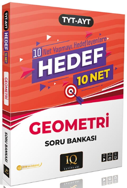 IQ Yayınları TYT AYT Geometri Hedef 10 Net Soru Bankası IQ Yayınları TYT AYT Geometri Hedef 10 Net Soru Bankası