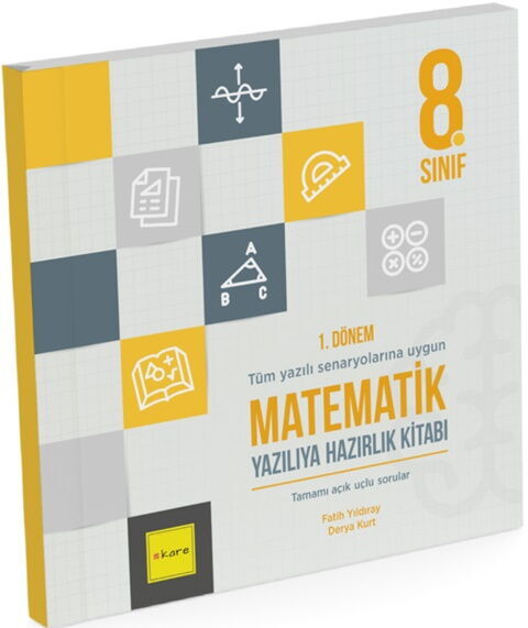 Kare Yayınları 8. Sınıf LGS 1. Dönem Matematik Yazılıya Hazırlık Kitabı Kare Yayınları 8. Sınıf LGS 1. Dönem Matematik Yazılıya Hazırlık Kitabı