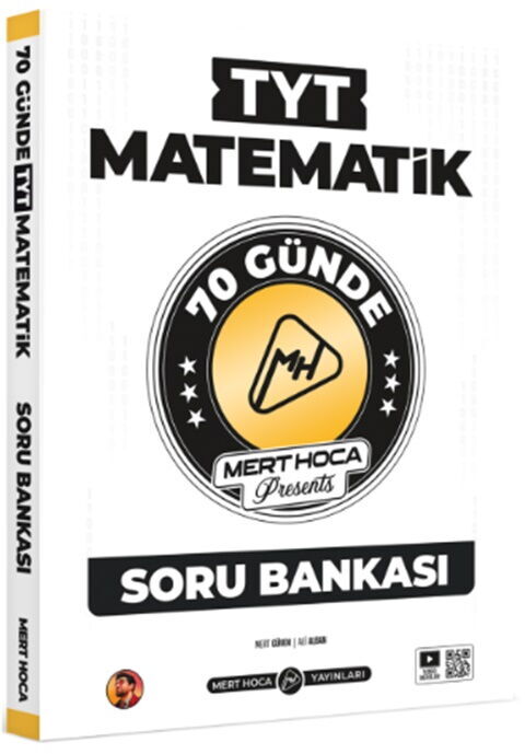 Mert Hoca TYT 70 Günde Matematik Soru Bankası Mert Hoca TYT 70 Günde Matematik Soru Bankası