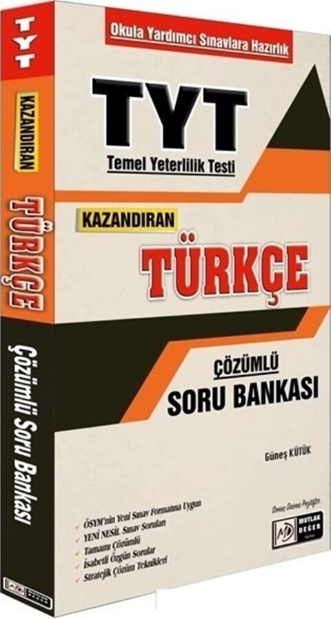Mutlak Değer Yayınları TYT Türkçe Kazandıran Çözümlü Soru Bankası Mutlak Değer Yayınları TYT Türkçe Kazandıran Çözümlü Soru Bankası