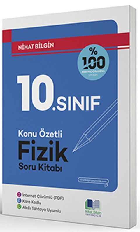 Nihat Bilgin Yayıncılık 10. Sınıf Fizik Konu Özetli Soru Bankası Nihat Bilgin Yayıncılık 10. Sınıf Fizik Konu Özetli Soru Bankası