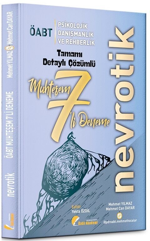 Özdil Akademi ÖABT Psikolojik Danışmanlık ve Rehberlik Nevrotik 7 Muhteşem Deneme Özdil Akademi ÖABT Psikolojik Danışmanlık ve Rehberlik Nevrotik 7 Muhteşem Deneme