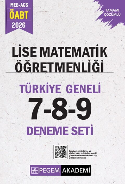 Pegem Yayınları 2026 MEB AGS ÖABT Lise Matematik Öğretmenliği Türkiye Geneli 7-8-9 Deneme Seti Pegem Yayınları 2026 MEB AGS ÖABT Lise Matematik Öğretmenliği Türkiye Geneli 7-8-9 Deneme Seti