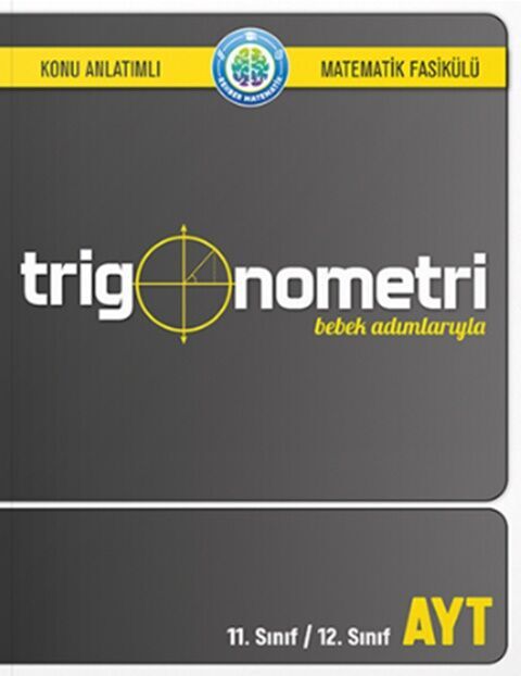 Rehber Matematik Bebek Adımlarıyla Trigonometri Konu Anlatımlı Matematik Fasikülü Rehber Matematik Bebek Adımlarıyla Trigonometri Konu Anlatımlı Matematik Fasikülü