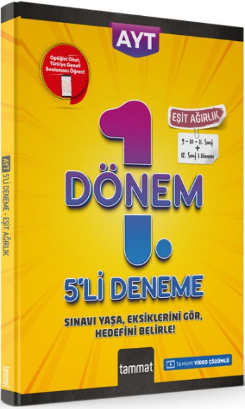 Tammat Yayıncılık AYT Eşit Ağırlık 1. Dönem 5 li Deneme Tammat Yayıncılık AYT Eşit Ağırlık 1. Dönem 5 li Deneme