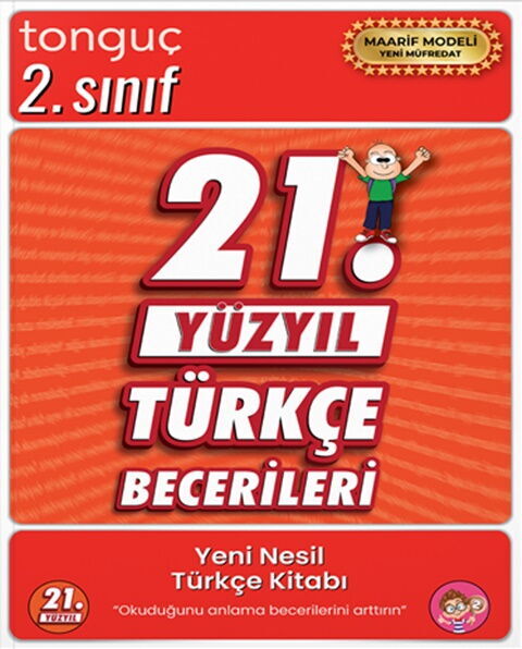 Tonguç Akademi 2. Sınıf 21. Yüzyıl Türkçe Becerileri Tonguç Akademi 2. Sınıf 21. Yüzyıl Türkçe Becerileri