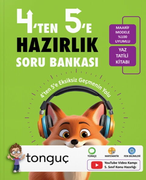 Tonguç Akademi 4 ten 5 e Hazırlık Kitabı Tonguç Akademi 4 ten 5 e Hazırlık Kitabı