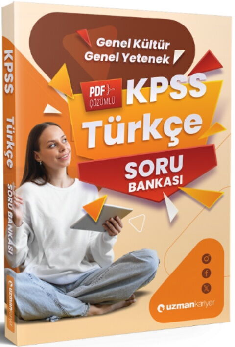 Uzman Kariyer KPSS Türkçe Soru Bankası Çözümlü Uzman Kariyer KPSS Türkçe Soru Bankası Çözümlü