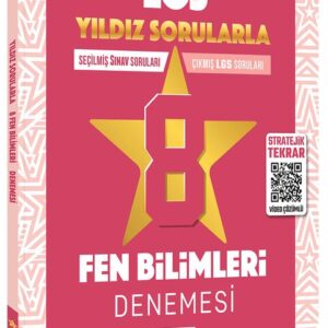 Yıldız Sorular 8. Sınıf LGS Fen Bilimleri 8 Deneme